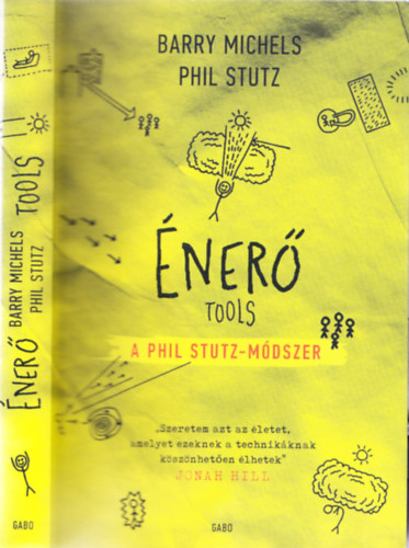 Phil Stutz Barry Michels - ner - A Phil Stutz-mdszer
