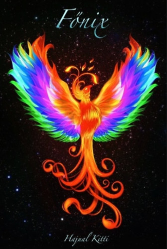Hajnal Kitti - Főnix