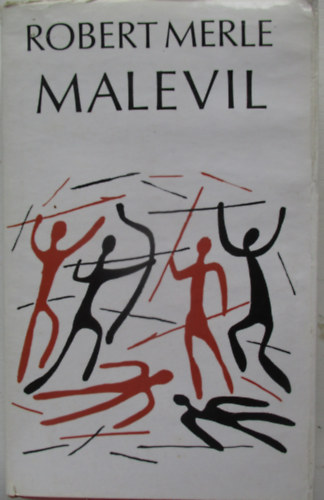 Robert Merle - Malevil