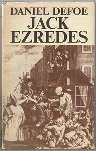 Daniel Defoe - Jack ezredes