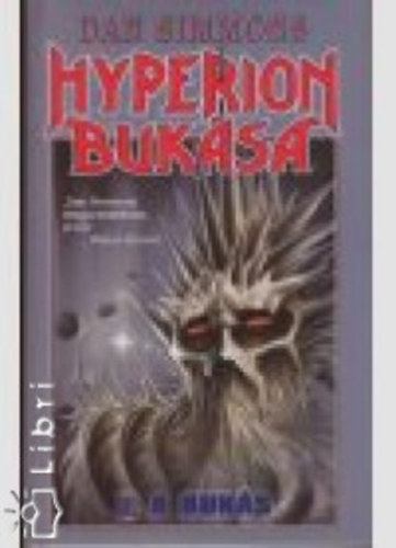 Dan Simmons - Hyperion buk�sa II. - A buk�s