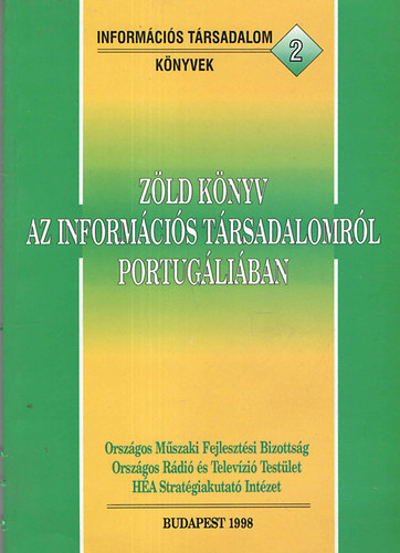 Zld knyv az informcis trsadalomrl Portugliban