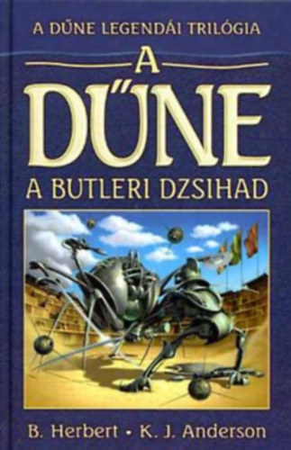 K. J. Anderson Frank Herbert - A D�ne - A Corrini csata + A butleri dzsih�d