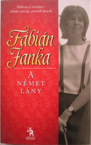 Fbin Janka - A nmet lny