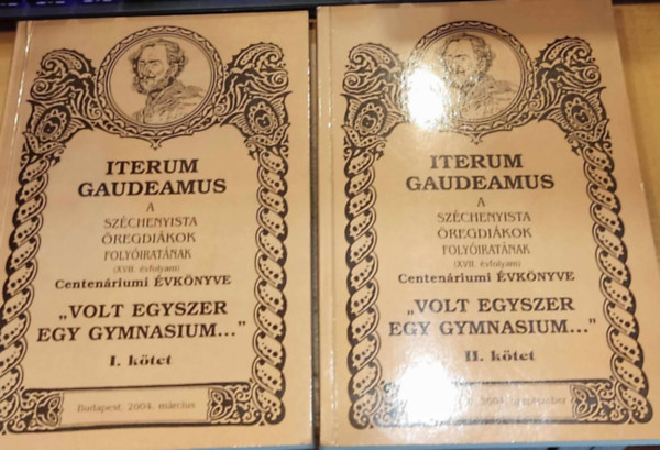 Pap Zsolt - Iterum Gaudeamus - A Szchenyista regdikok folyiratnak centenriumi vknyve "Volt egyszer egy gymnasium" I-II. (2 ktet)