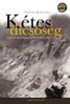 David Roberts - Ktes dicssg - A legends Annapurna-expedci vals trtnete