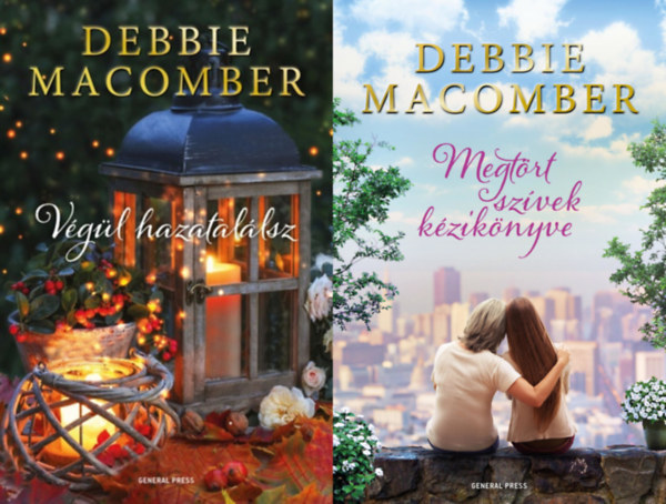 Debbie Macomber - 2 db Debbie Macomber kötet: Végül hazatalálsz + Megtört szívek kézikönyve