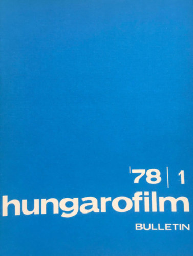 Stark Gyrgy  (szerk.) - Hungarofilm Bulletin - 1978/1