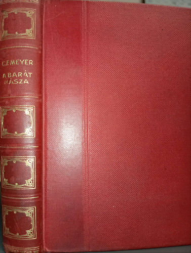 C.F. Meyer - A bar�t n�sza �s egy�b novell�k