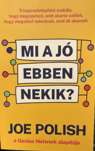 Joe Polish - Mi a j ebben nekik?