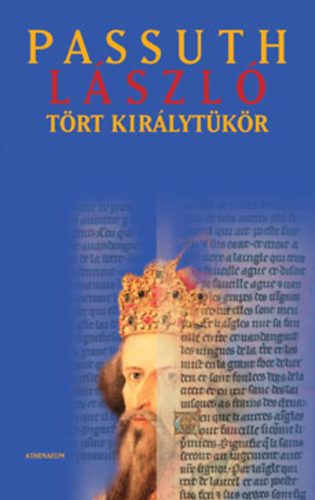 Passuth L�szl� - T�rt kir�lyt�k�r