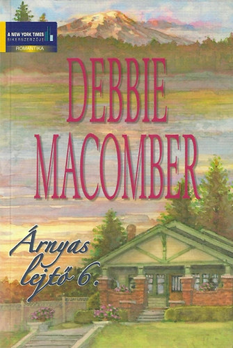 Debbie Macomber - Árnyas lejtő 6.