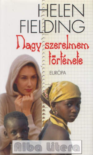 Helen Fielding - Nagy szerelmem trtnete