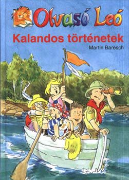 Martin Baresch - Olvas� Le� - Kalandos t�rt�netek