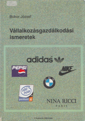 Bokor József - Vállalkozásgazdálkodási ismeretek