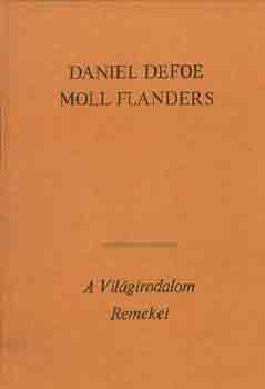 Daniel Defoe - Moll Flanders