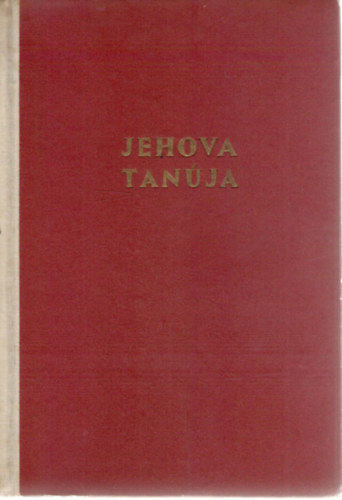 Barsi Dnes - Jehova tanja