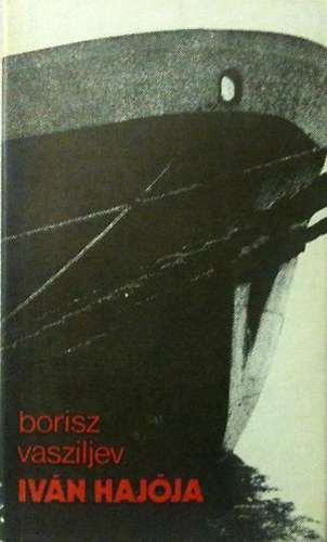 Vasziljev Borisz - Ivn hajja