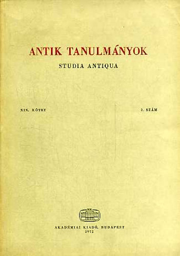 Moravcsik Gyula  (szerk.) - Antik tanulm�nyok-Studia antiqua XIX. k�tet 2. sz�m