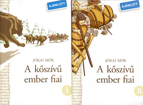 Jókai Mór - A kőszívű ember fiai I-II.