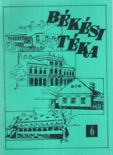 Dr. B. Sz�cs Ir�n Szab� Ferenc - B�k�si T�ka 6 - A b�k�si m�zeum t�rt�nete