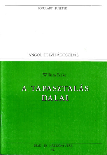 William Blake - A tapasztalás dalai