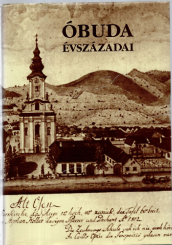 Kiss Csongor-Mocsy Ferenc - buda vszzadai