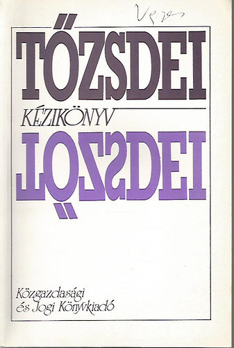 Martin Hajdu Gy�rgy - T�zsdei k�zik�nyv