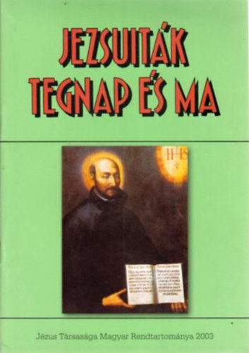 Jezsuiták tegnap és ma