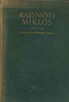 Radn�ti Mikl�s - Versek �s m�ford�t�sok