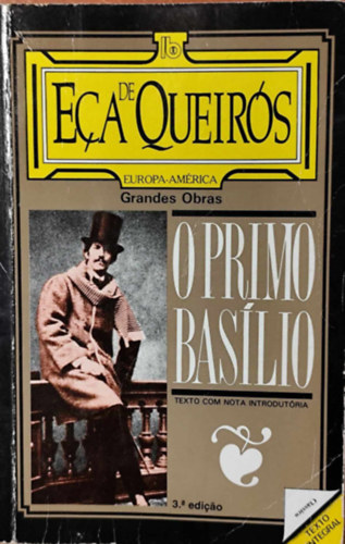 O Primo Bas�lio: Cl�ssicos de E�a de Queir�s (portug�l nyelven)