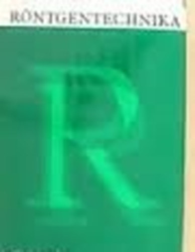 Bajza; Henter; Holbok - R�ntgentechnika