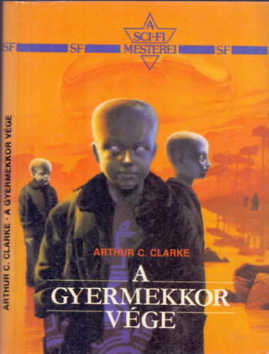 Arthur C. Clarke - A gyermekkor v�ge