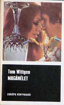 Tom Wittgen - Mag�n�let