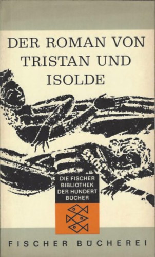 Joseph B�dier - Der Roman von Tristan und Isolde