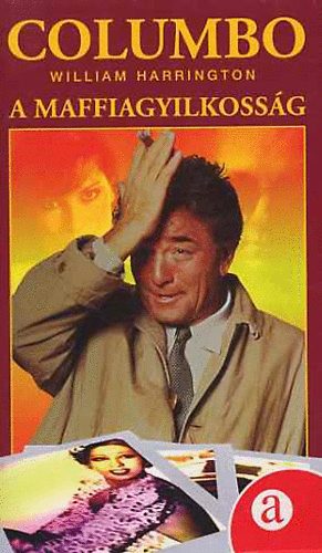 William Harrington - Columbo: A maffiagyilkosság