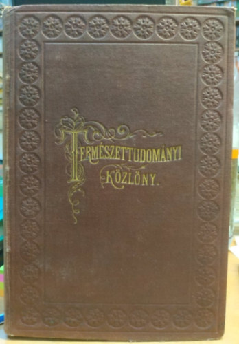 Szily Kálmán-Lengyel Béla-Paszlavszky József (szerk.) - Természettudományi közlöny 1888. (20. kötet)