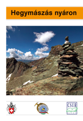 Hans-Peter Brehm, Jürg Haltmeier Kurt Winkler - Hegymászás nyáron