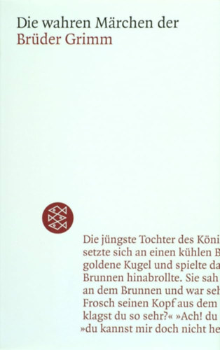 Die wahren M�rchen der Br�der Grimm