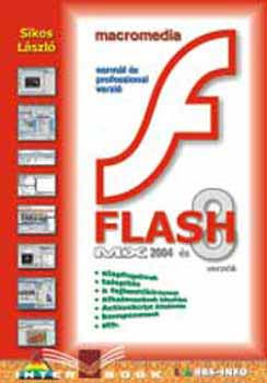 Sikos Lszl - Macromedia Flash MX 2004 s 8 verzik