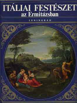 Vszevolozsszkaja-Kosztyenyevic - Itliai festszet az Ermitzsban -Leningrd