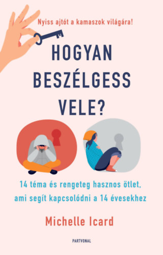 Michelle Icard - Hogyan beszlgess vele?