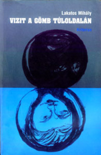 Lakatos Mih�ly - Vizit a g�mb t�loldal�n