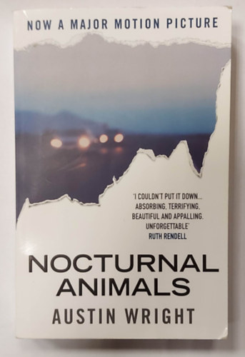 Austin Wright - Nocturnal Animals (Angol nyelv thriller)