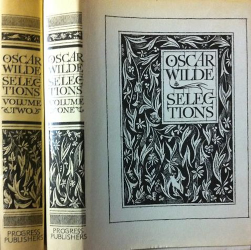 Oscar Wilde - Selections from Oscar Wilde I-II.