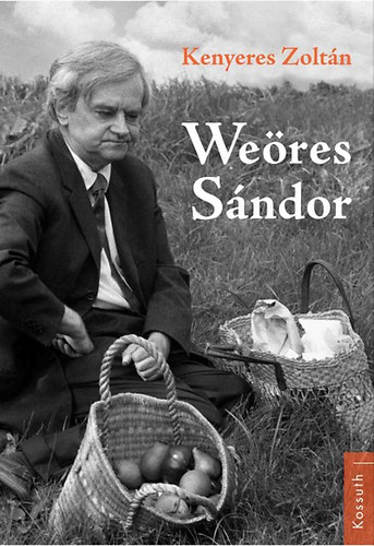 Kenyeres Zoltán - Weöres Sándor