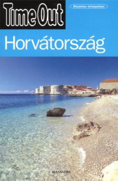 Kvri Sarolta  (fszerk.) - Horvtorszg - Time Out