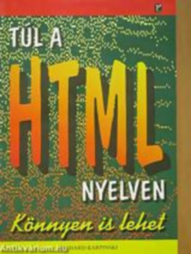 Richard Karpinski - Tl a HTML nyelven