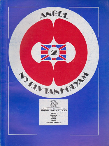 Pelle Zsuzsanna Sobieski Artúr - Angol nyelvtanfolyam 2. füzet