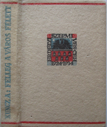 Kuncz Alad�r - Felleg a v�ros felett